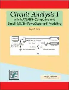 Circuit Analysis I with MATLAB Computing and Simulink/SimPowerSystems Modeling (Repost)