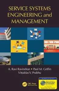 Service Systems Engineering and Management (Instructor Resources)