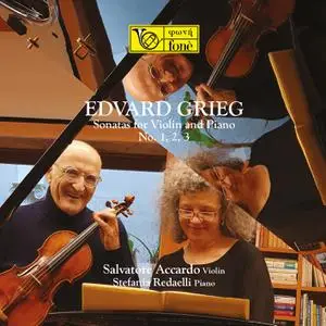 Salvatore Accardo & Stefania Redaelli - Edvard Grieg: Sonatas for Violin and Piano No. 1, 2, 3 (2022) [Digital Download 24/96]