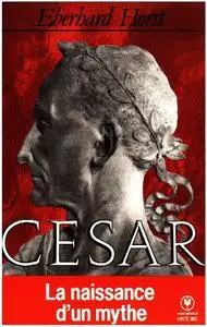 Eberhard Horst, "César"