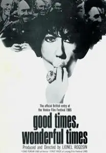 Good Times, Wonderful Times (1966)