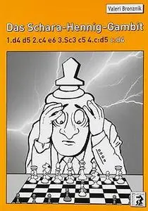 Das Schara-Hennig-Gambit: 1.d4 d5 2.c4 e6 3.Sc3 c5 4.c:d5 c:d4