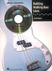 Building Walking Bass Lines by Ed Friedland (Repost)