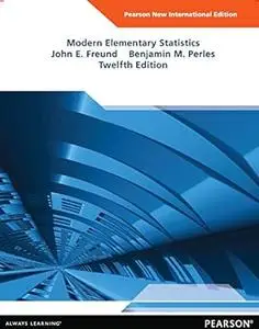 Modern Elementary Statistics: Pearson New International Edition