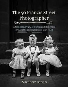 The 50 Francis Street Photographer