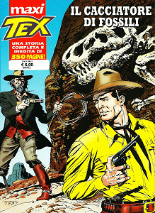 Tex Willer Maxi - Volume 2 - Il Cacciatore Di Fossil