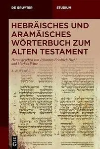 Hebräisches und aramäisches Wörterbuch zum Alten Testament