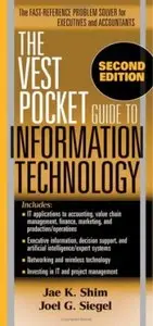 The Vest Pocket Guide to Information Technology, (2nd Edition) (Repost)