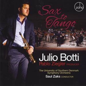 Julio Botti - Sax To Tango (2016)
