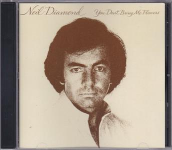 Neil Diamond - You Don't Bring Me Flowers (1978) [1986, Reissue] {Japan for Europe}