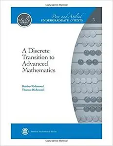 A Discrete Transition to Advanced Mathematics