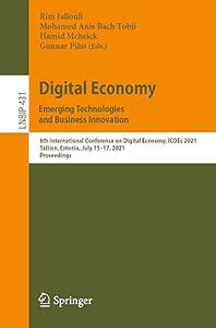 Digital Economy. Emerging Technologies and Business Innovation: 6th International Conference on Digital Economy, ICDEc 2