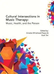 Cultural Intersections in Music Therapy