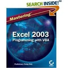 Mastering Excel 2003 Programming with VBA