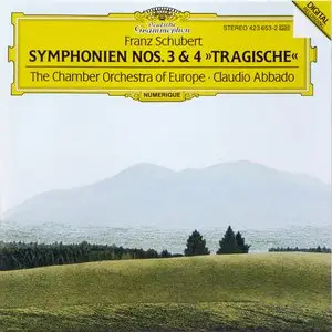 Schubert: Symphonies no. 3 & 4 - The Chamber Orchestra of Europe · Claudio Abbado 