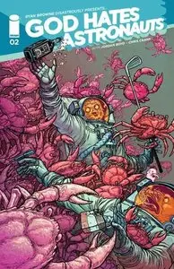 God Hates Astronauts 002 (2014)