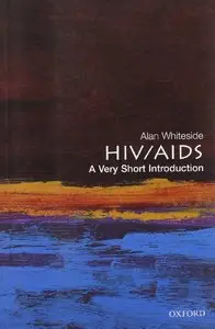 HIV/AIDS: A Very Short Introduction 