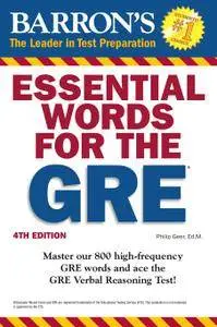 Essential Words for the GRE, 4th Edition