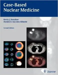 Case-Based Nuclear Medicine (2nd edition)