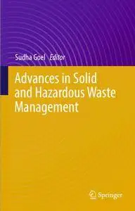 Advances in Solid and Hazardous Waste Management