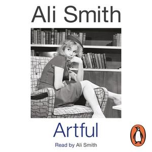 «Artful» by Ali Smith