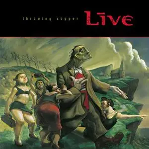 Live - Throwing Copper (25th Anniversary Edition) (1994/2019)