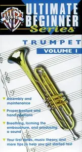 WB Music – The Ultimate Beginner Series: Trumpet Vol 1
