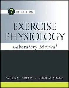 Exercise Physiology Laboratory Manual 7th Edition