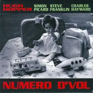 Hugh Hopper - Numero D'Vol (2007) [2014]