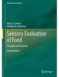 Sensory Evaluation of Food: Principles and Practices (2nd edition) [Repost]