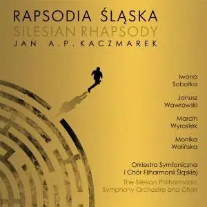 Orkiestra Filharmonii Śląskiej - Rapsodia Śląska (2021) [Official Digital Download 24/96]