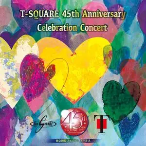 T-Square - T-SQUARE 45th Anniversary Celebration Concert (Live) (2024) (Hi-Res)