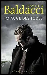 Baldacci, David - Will Robie 03 - Im Auge des Todes