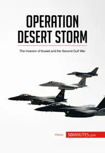 «Operation Desert Storm» by 50 Minutes