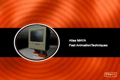 Alias MAYA Fast AnimationTechniques