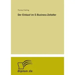 Der Einkauf im E-Business-Zeitalter
