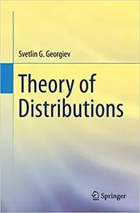 Theory of Distributions (Repost)