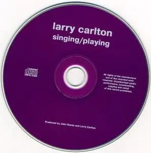 Larry Carlton - Playing Singing (1973)
