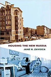 Housing the New Russia