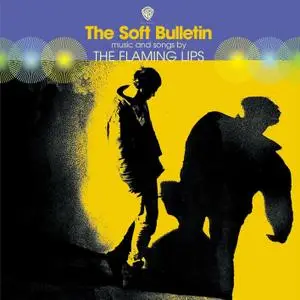 The Flaming Lips - The Soft Bulletin (1999/2017) [Official Digital Download]