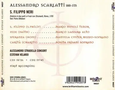 Estevan Velardi, Alessandro Stradella Consort - Alessandro Scarlatti: San Filippo Neri (2010)