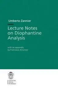 Lecture Notes on Diophantine Analysis (Repost)