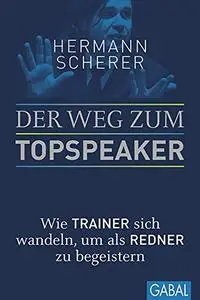 Der Weg zum Topspeaker: Wie Trainer sich wandeln, um als Redner zu begeistern