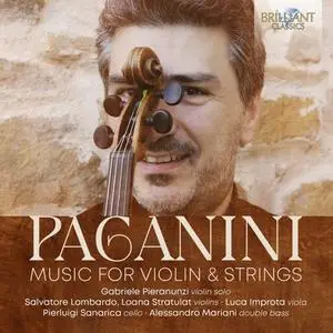 Gabriele Pieranunzi - Paganini- Music for Violin & Strings (2023) [Official Digital Download]