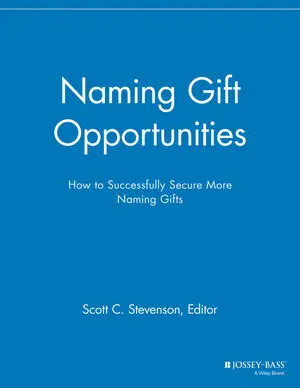 Naming Gift Opportunities: How to Successfully Secure More Naming Gifts (repost)