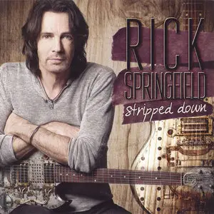 Rick Springfield - Stripped Down (2015)