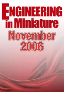 Engineering in Miniature - November 2006