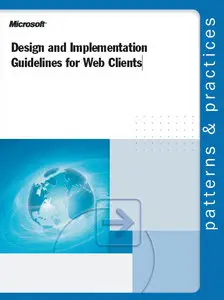 Design and Implementation Guidelines for Web Clients