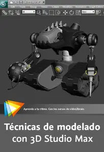 Video2Brain - Técnicas de modelado con 3D Studio Max - Ejercicios prácticos