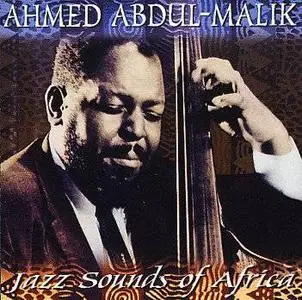 Ahmed Abdul-Malik - Jazz Sound Of Africa